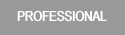 PROFESSIONAL